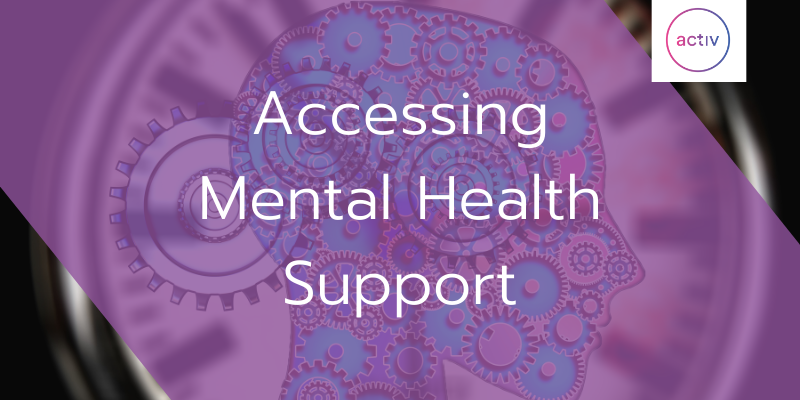 Accessing Mental Health Support