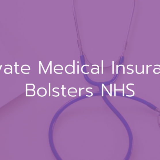 Private Medical Insurance Bolsters NHS